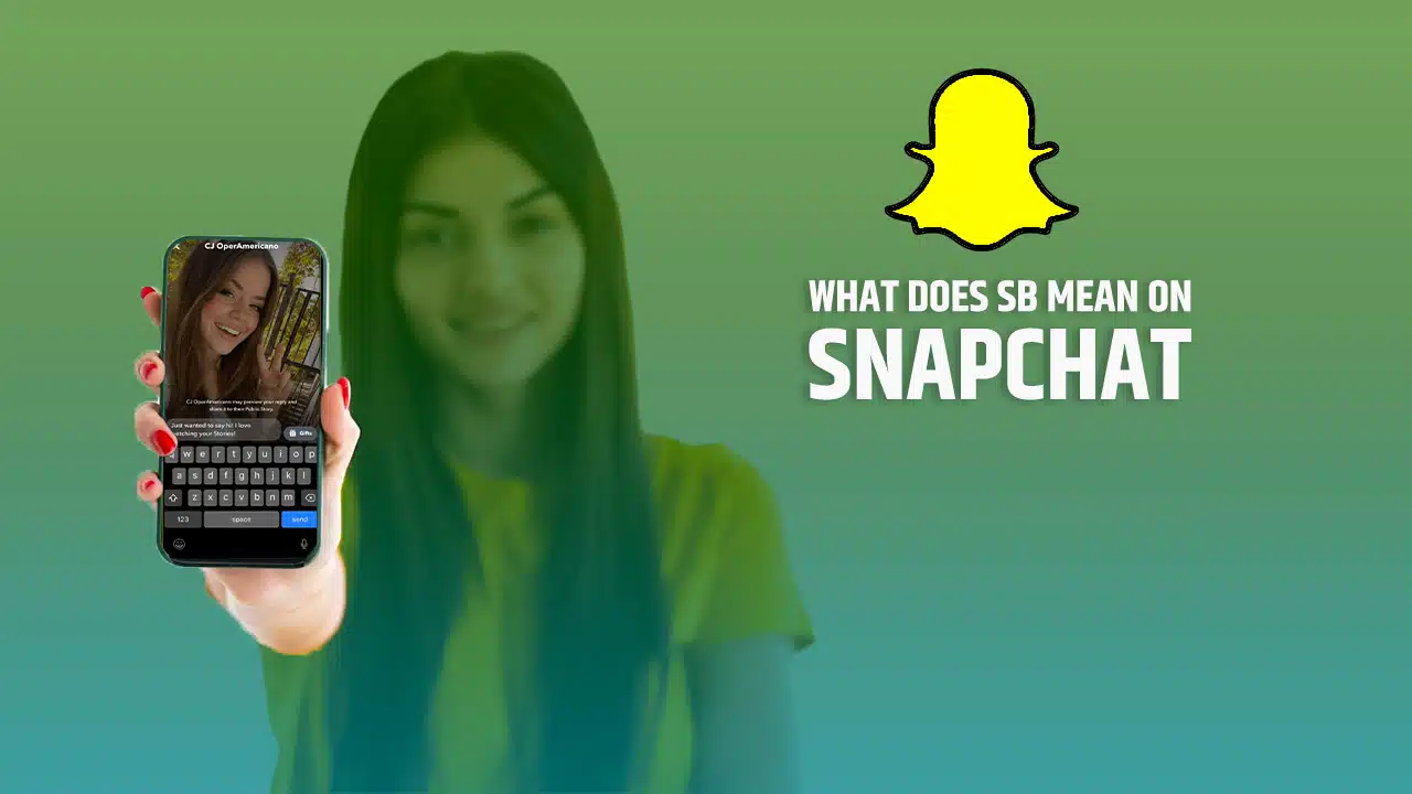 what does sb mean on snapchat