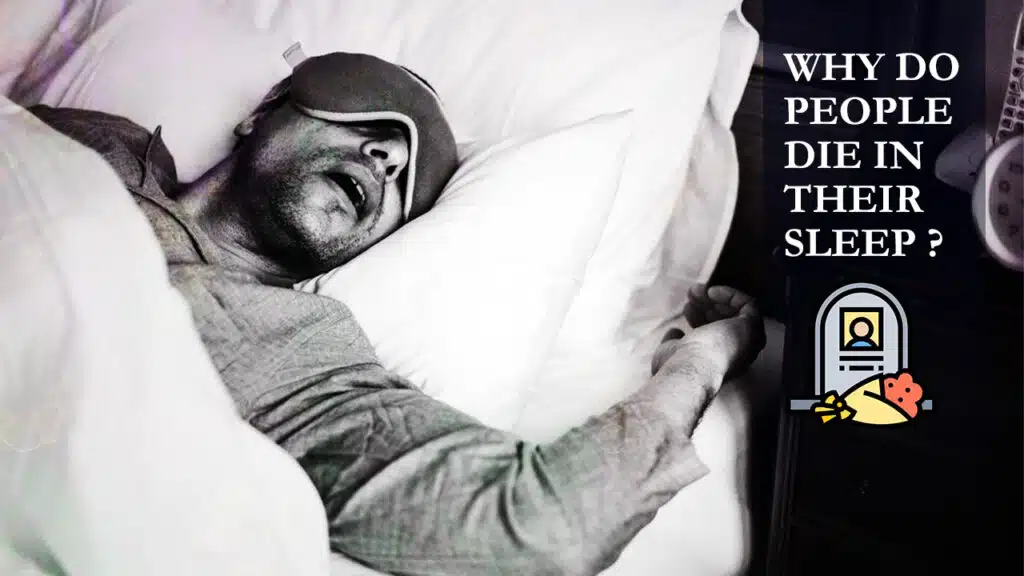Why Do People Die In Their Sleep