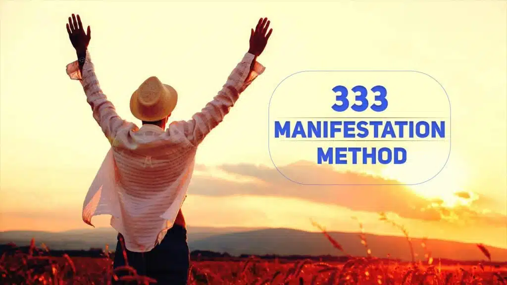 333 Manifestation Method