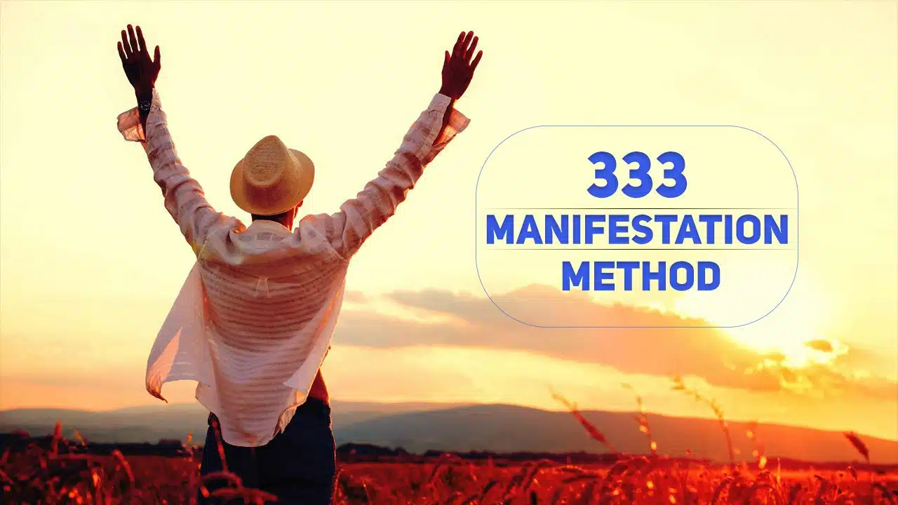 333 Manifestation Method