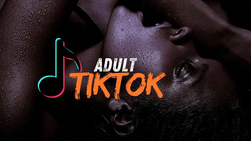 Adult TikTok