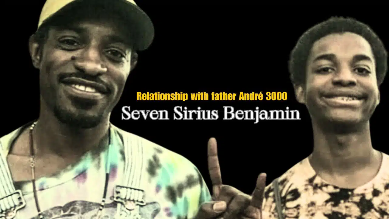 Seven Sirius Benjamin Relationship with André 3000
