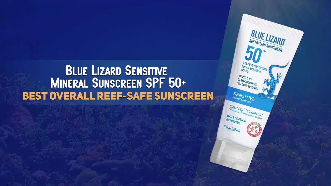 Best Overall Reef-Safe Sunscreen