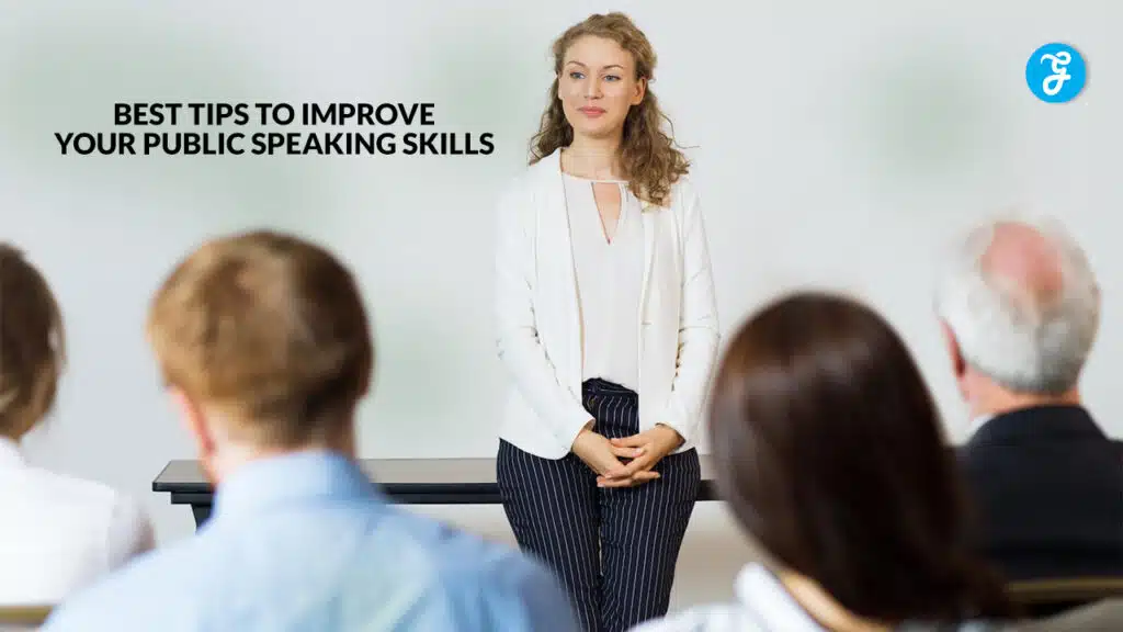 Best Tips to Improve Your Public Speaking Skills