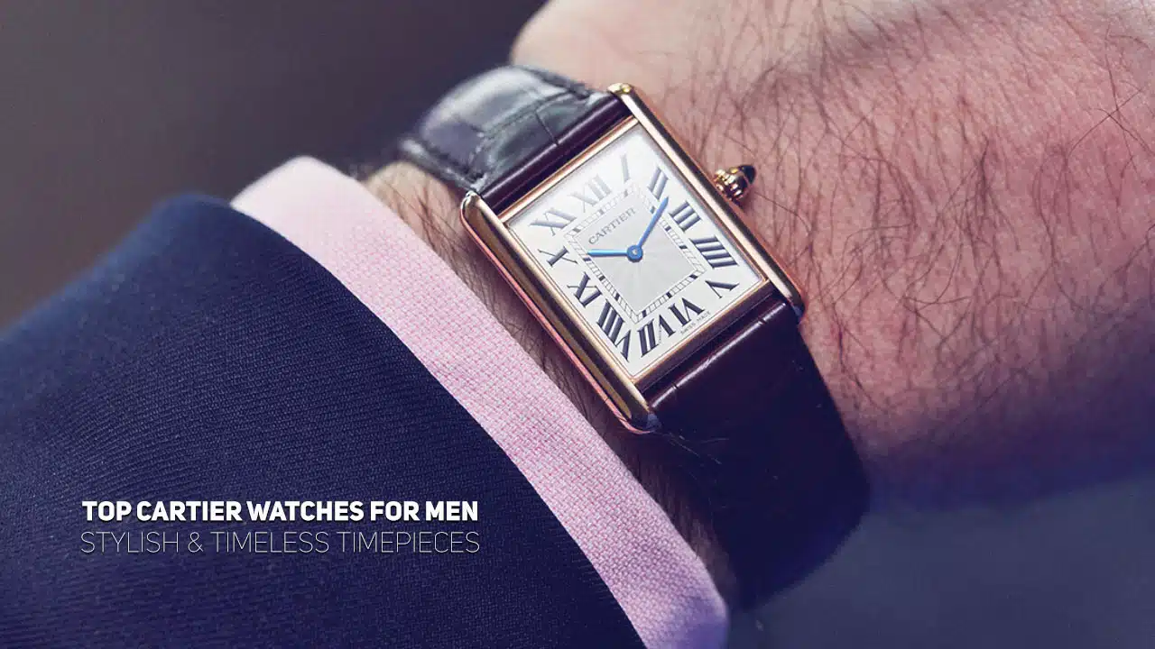 Cartier Watches for Men
