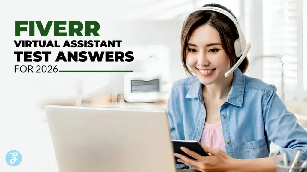 Fiverr Virtual Assistant Test Answers for 2026