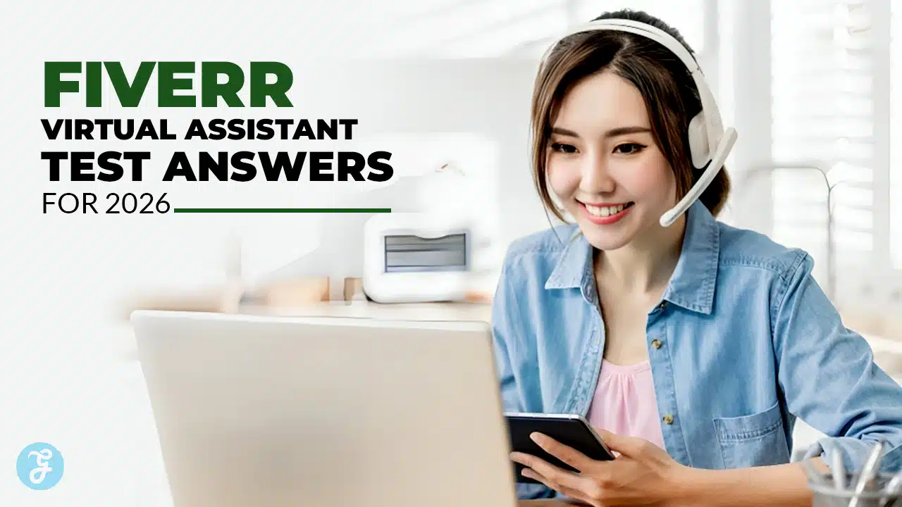 Fiverr Virtual Assistant Test Answers for 2026