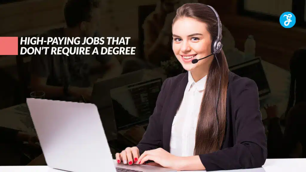 High-Paying Jobs Without a College Degree