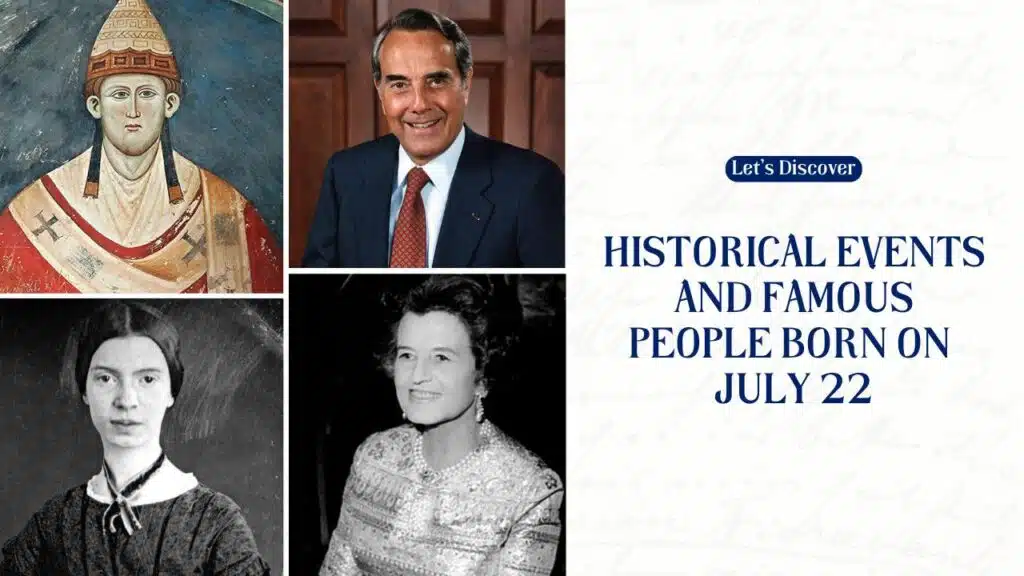 Historical Events and Famous People Born on July 22