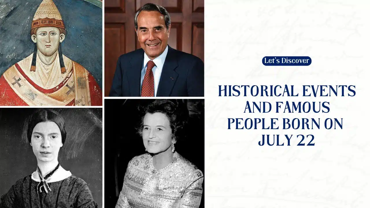 Historical Events and Famous People Born on July 22