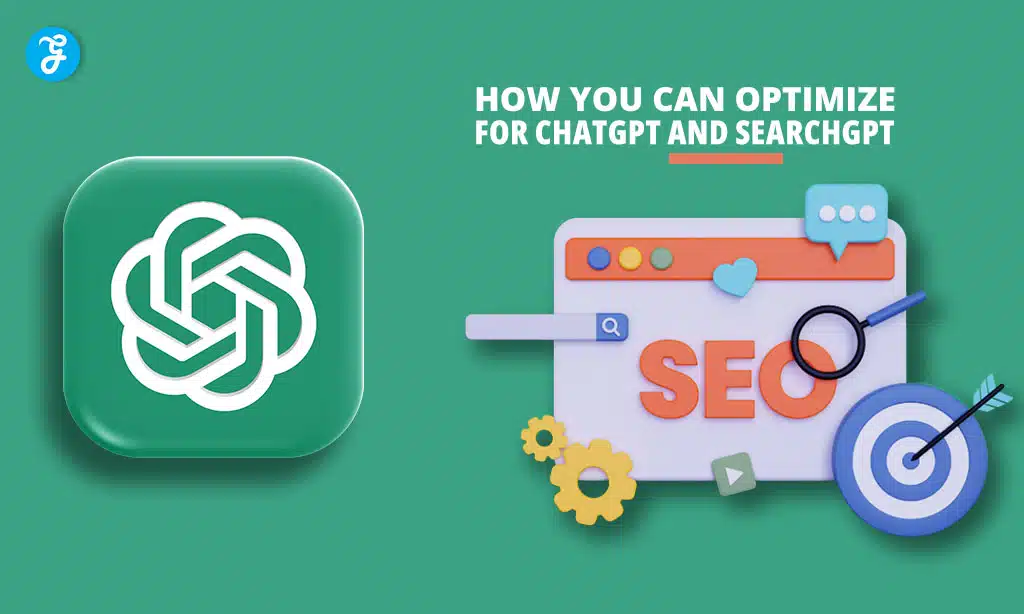 How You can Optimize for ChatGPT and SearchGPT
