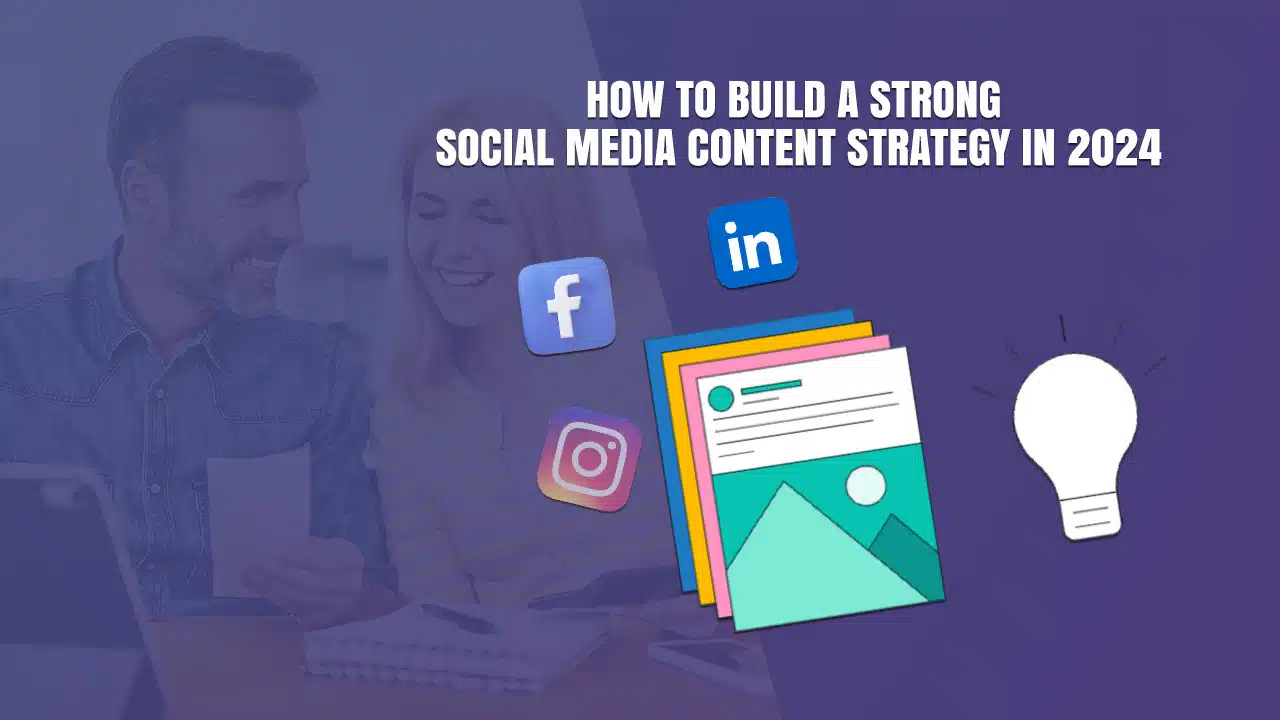 Social Media Content Strategy