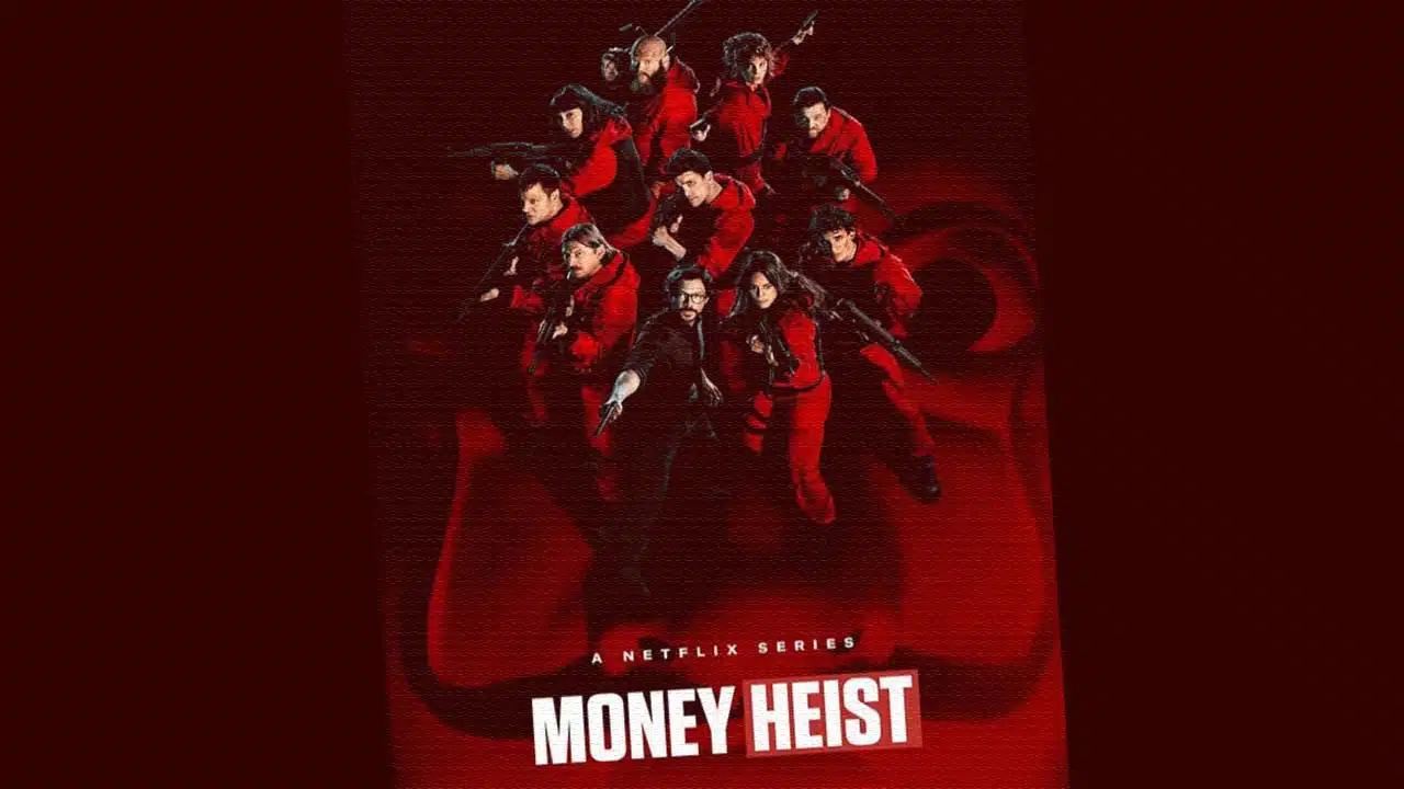 Money Heist