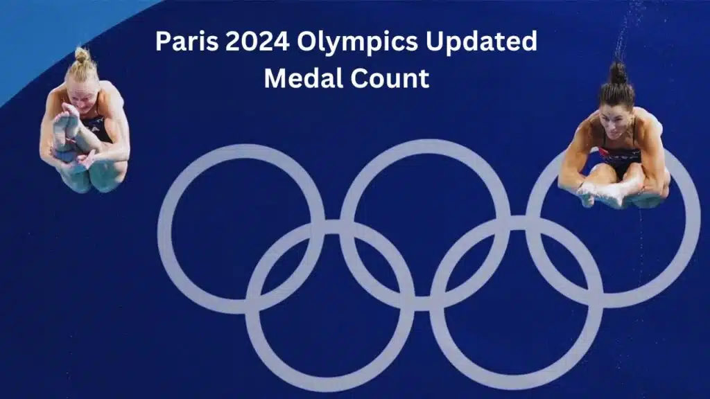 Paris 2024 Olympics Updated Medal Count