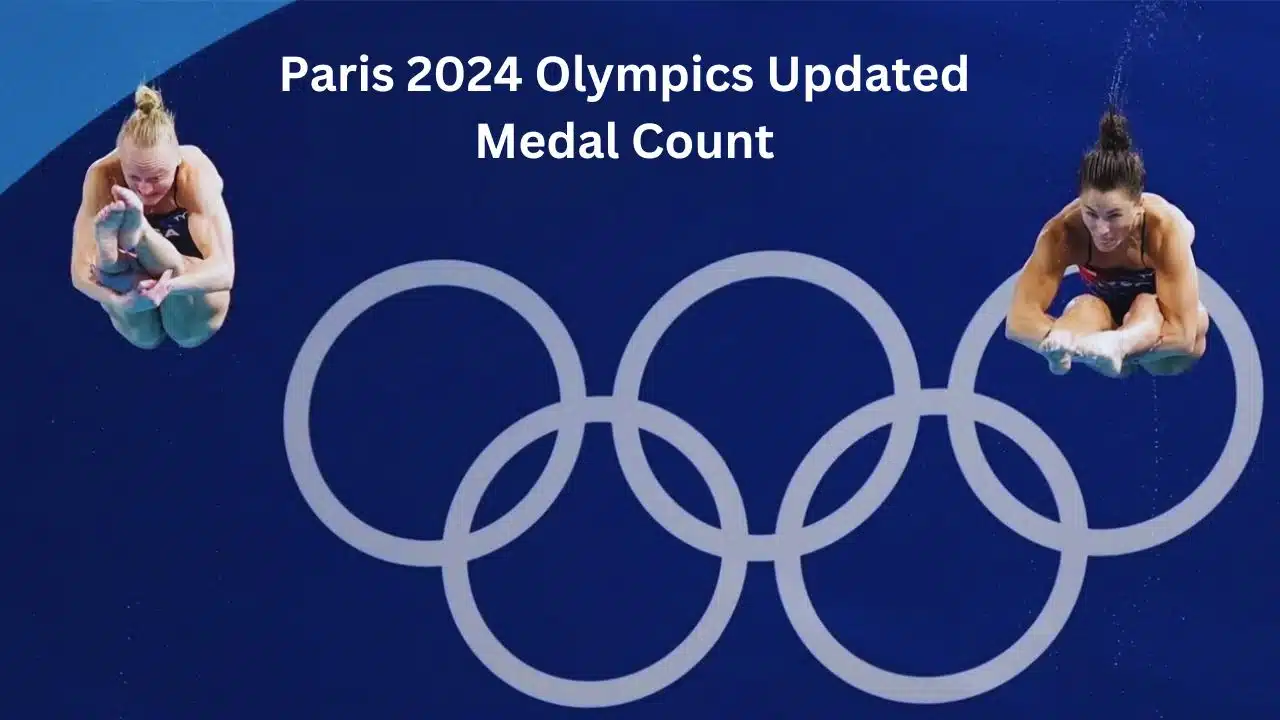 Paris 2024 Olympics Updated Medal Count