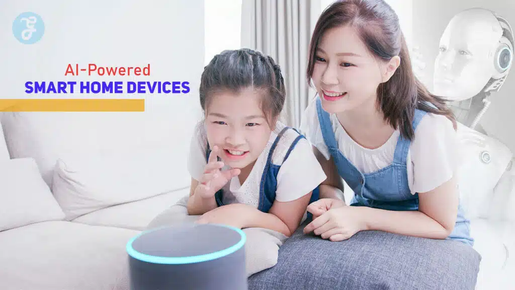 AI-Powered Smart Home Devices