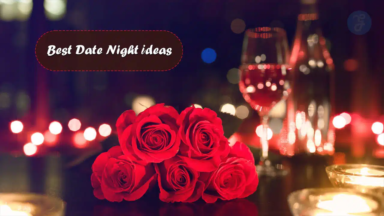 Best Date Night Ideas