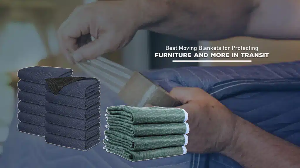 Best Moving Blankets for Protecting Furniture