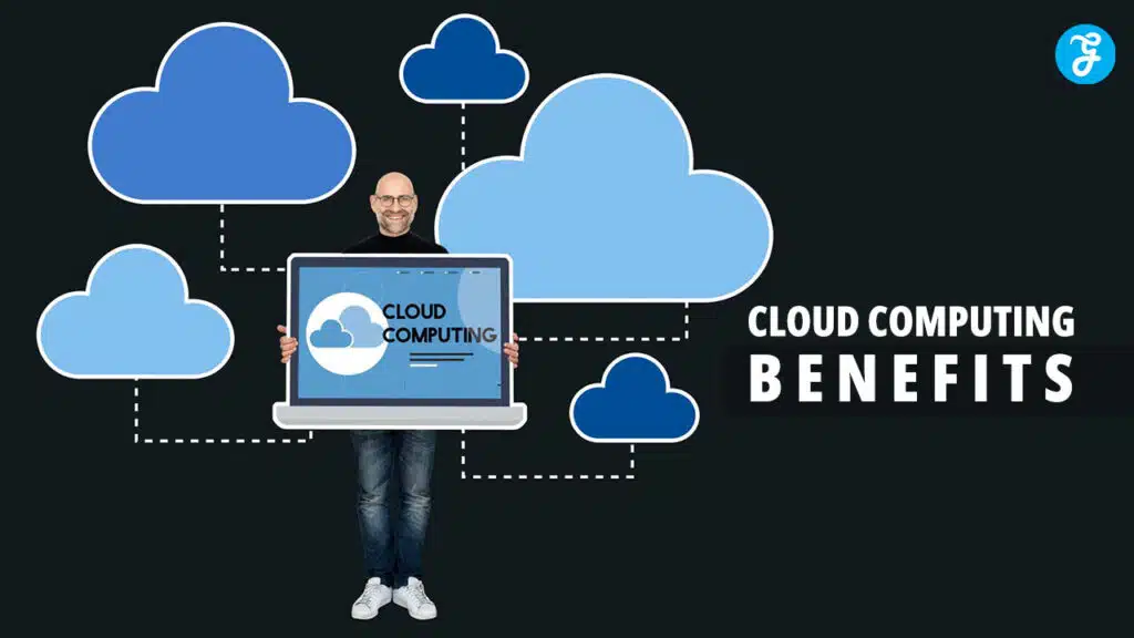 Cloud Computing Benefits