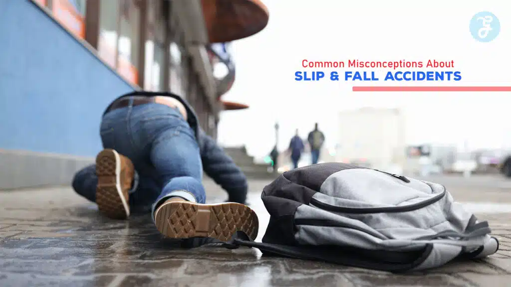 Common Misconceptions About Slip and Fall Accidents