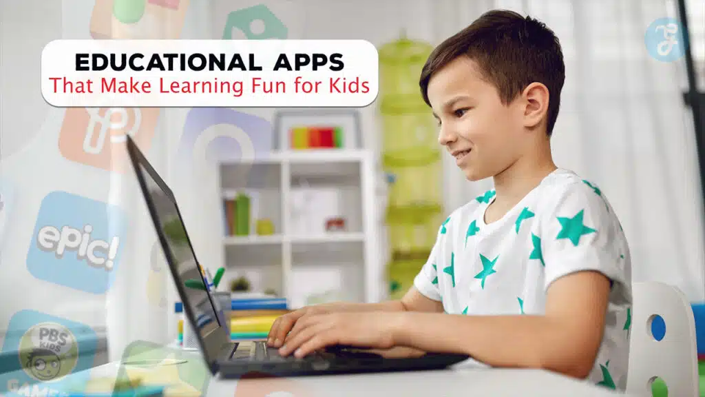 Educational Apps for Kids