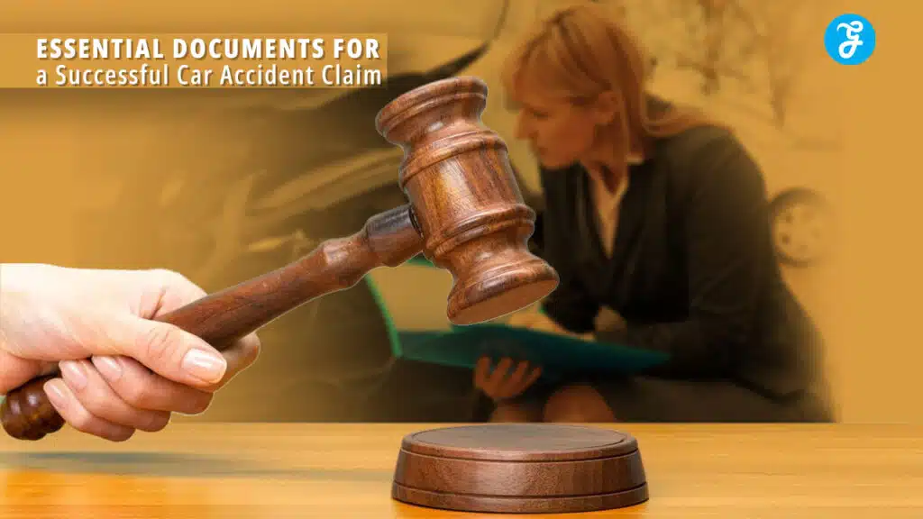 Essential Documents for a Successful Car Accident Claim