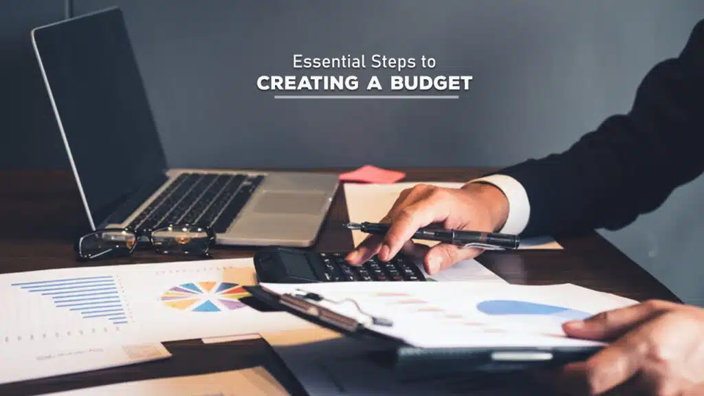 Essential Steps to Creating a Budget