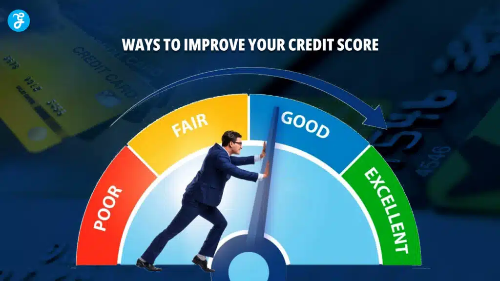 How to Improve Your Credit Score