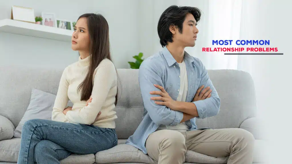 Most Common Relationship Problems