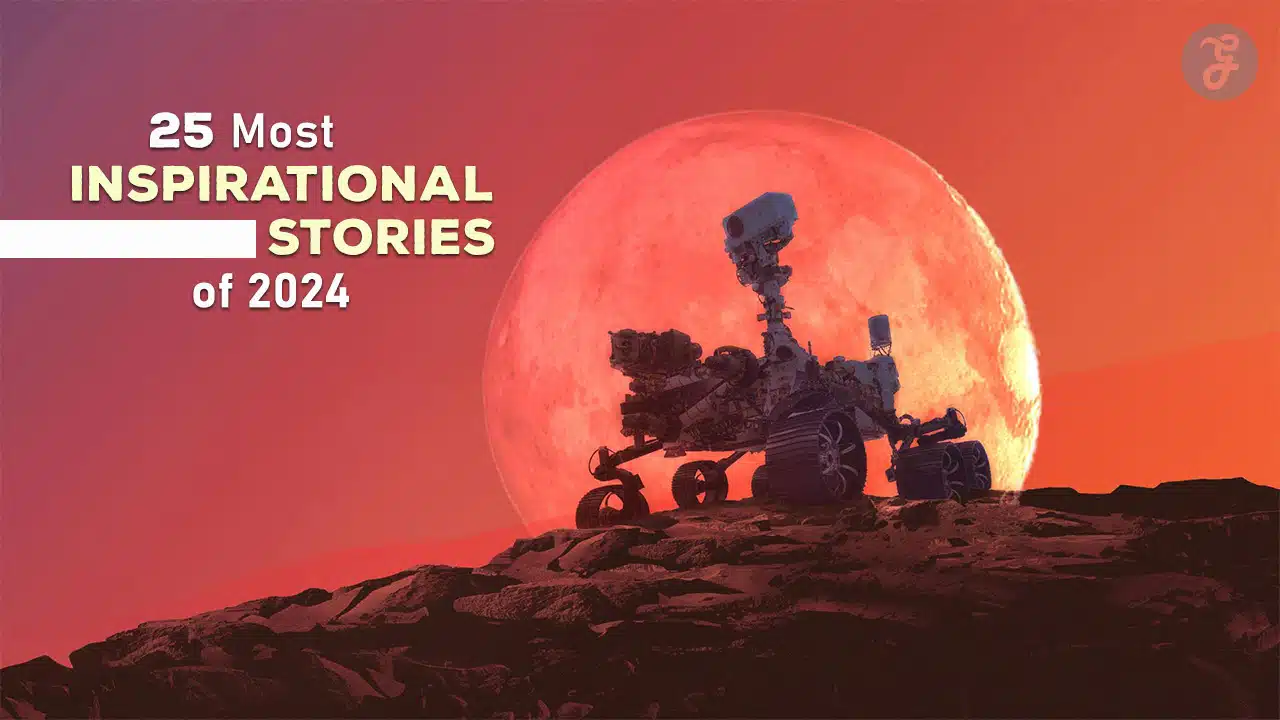 Most Inspirational Stories of 2024