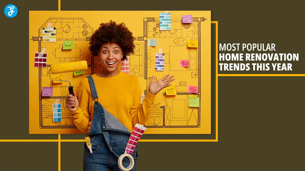 Most Popular Home Renovation Trends This Year