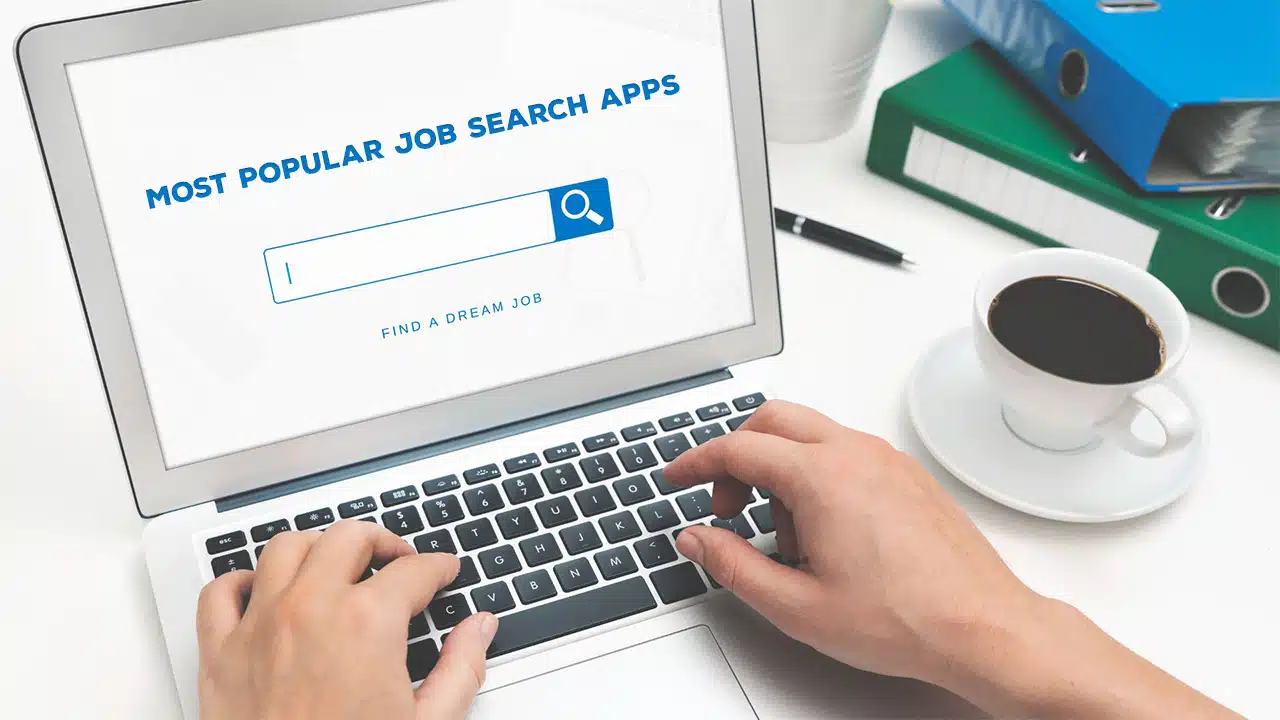 Most Popular Job Search Apps