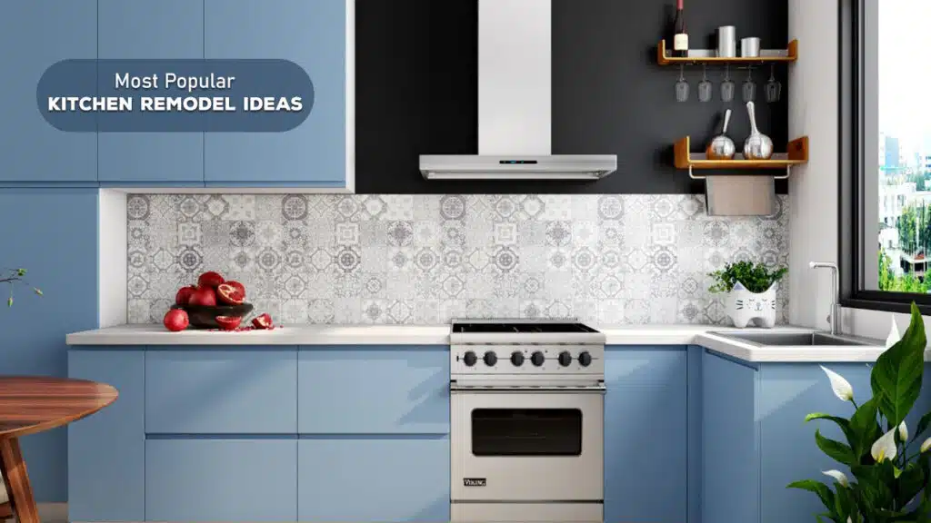 Most Popular Kitchen Remodel Ideas