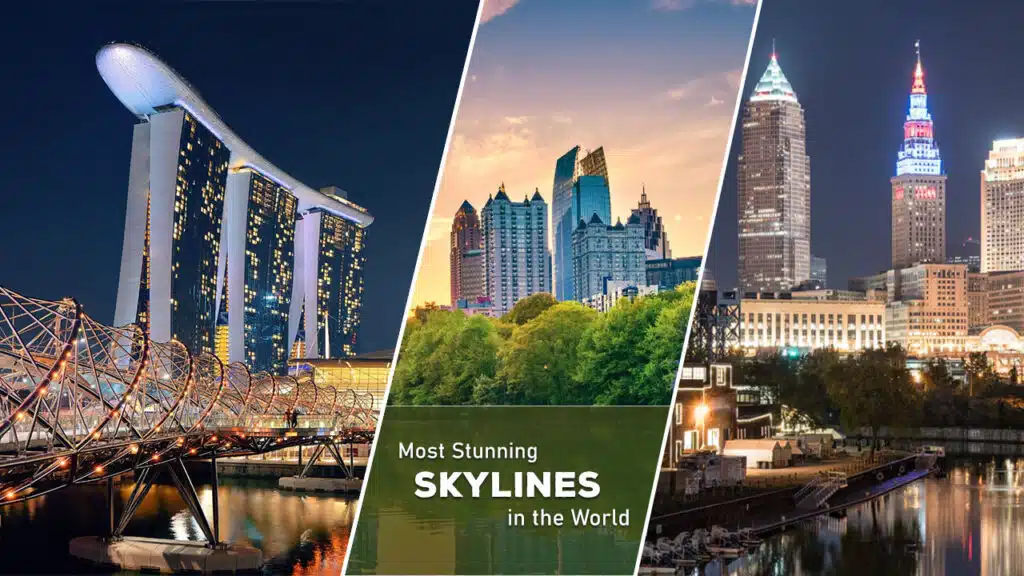 Most Stunning Skylines in the World