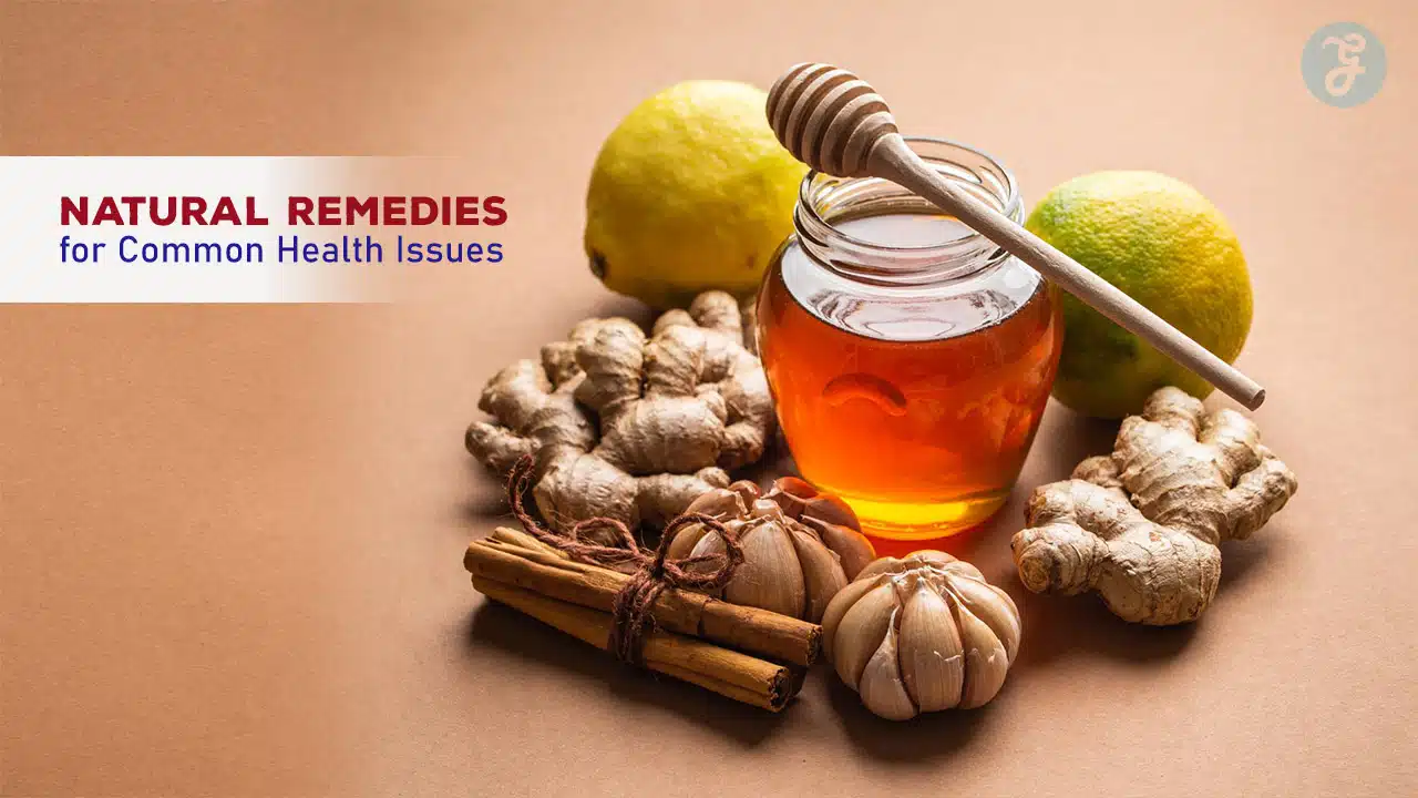 Natural Remedies for Common Health Issues.