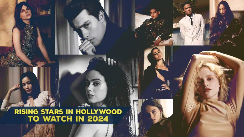 Rising Hollywood Stars