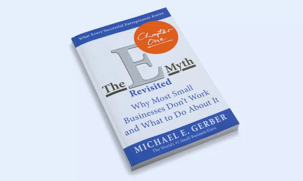 The E-Myth Revisited