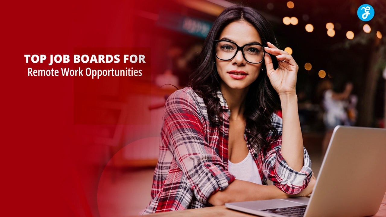 Top Job Boards for Remote Work Opportunities