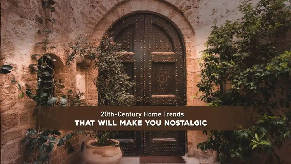 20th-Century Home Trends