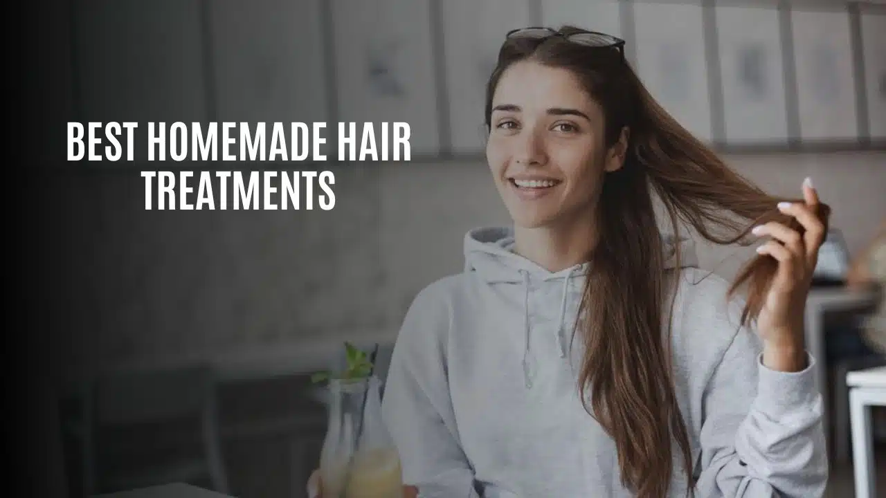 Best Homemade Hair Treatments
