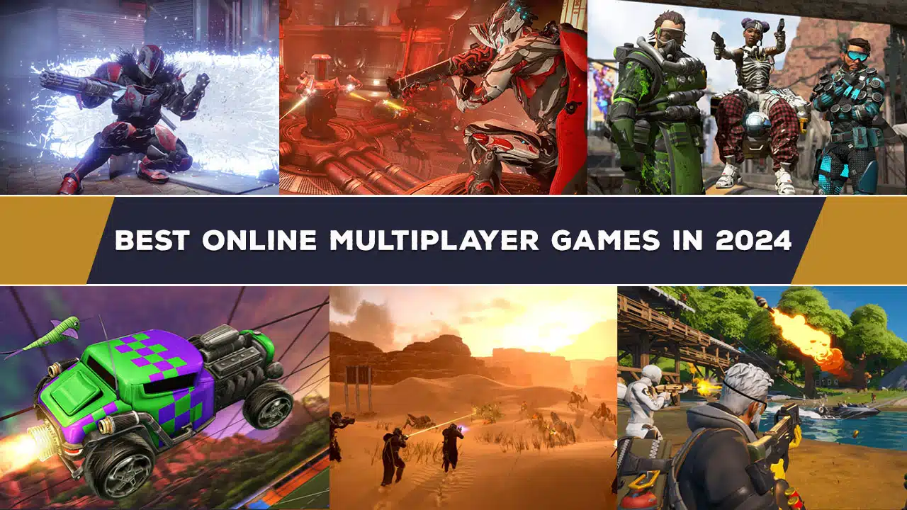 Best Online Multiplayer Games in 2024