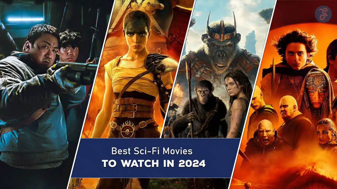 Best Sci-Fi Movies to Watch in 2024