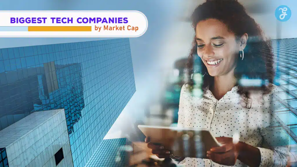 Biggest Tech Companies by Market Cap