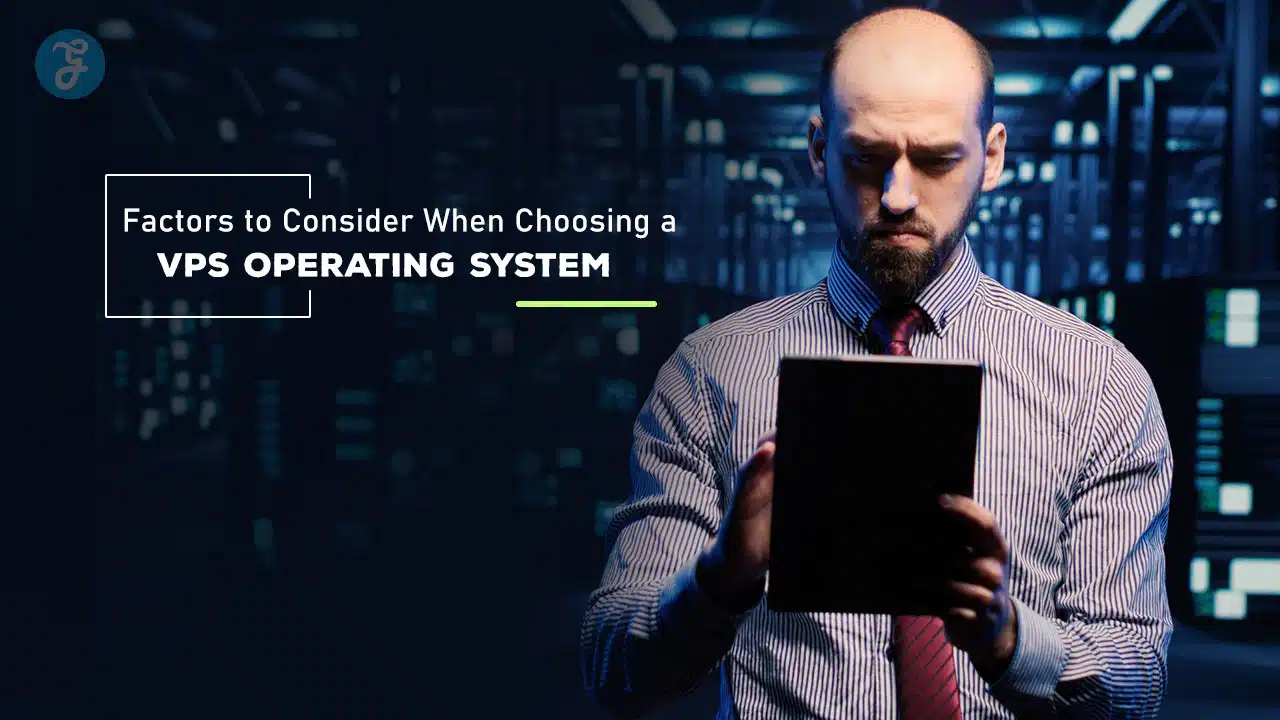 Choosing VPS Operating System