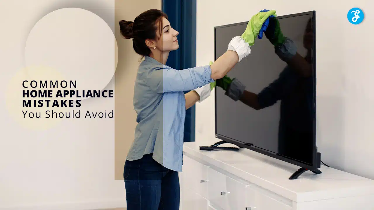 Common Home Appliance Mistakes