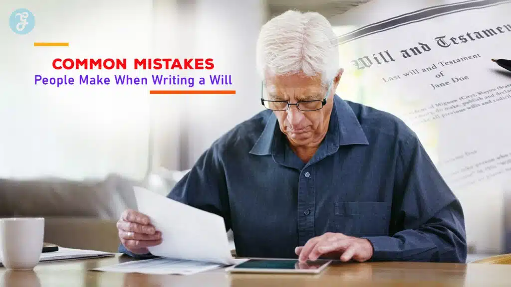 Common Mistakes People Make When Writing a Will
