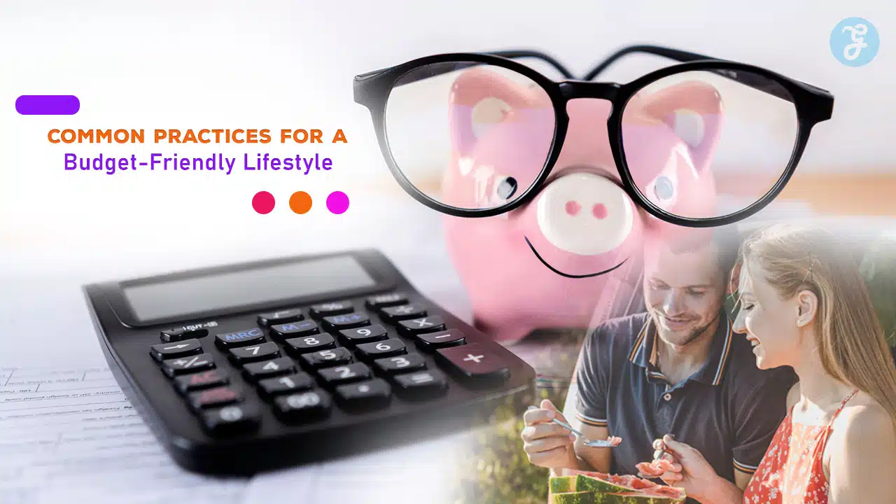 Practices for a Budget-Friendly Lifestyle Upgrades