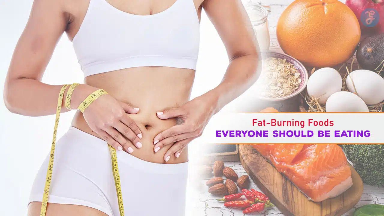 Fat-Burning Foods