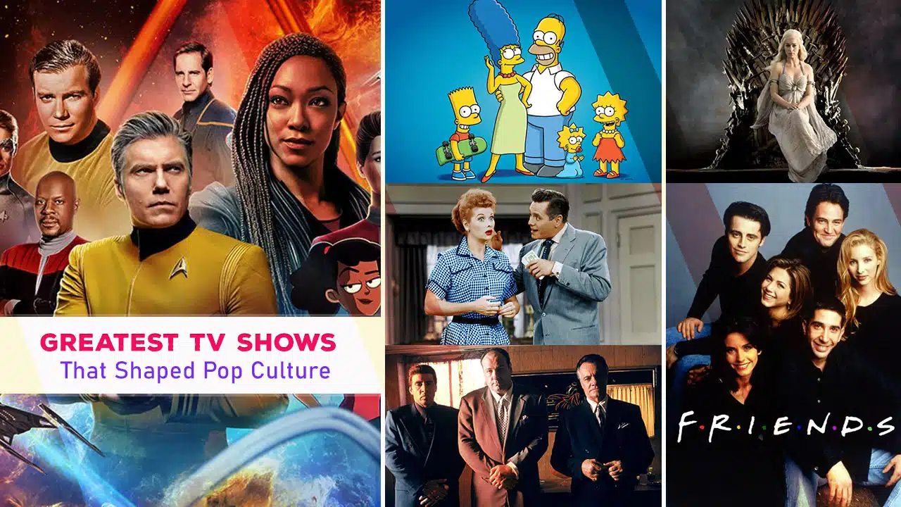 Greatest TV Shows That Shaped Pop Culture