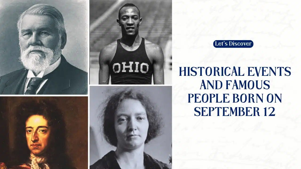 Historical Events and Famous People Born on September 12